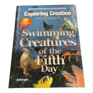 Exploring Creation with Zoology 2 Swimming Creatures of the Fifth Day Homeschoo